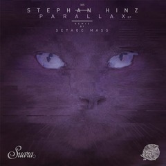 [SUARA305] Stephan Hinz - Drama Of Abstract Conditions (Original Mix) Snippet