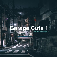 Garage Cuts 1