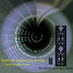 #1 - WHOEVER  - [prod. Yeunghuman]
