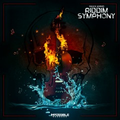 Maxx Ammo - Riddim Symphony
