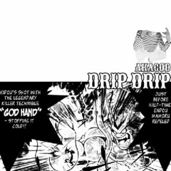 Drip Drip (Prod. Phosphate)