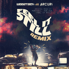 Woo2tech, Arcuri - Feel It Still  (Remix)