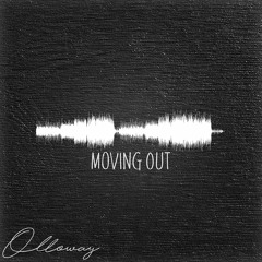 Moving Out