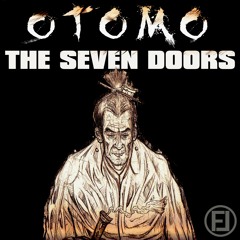 Otomo - The Seven Doors