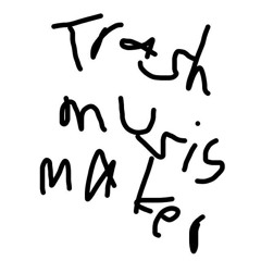 Trash blaster mix13