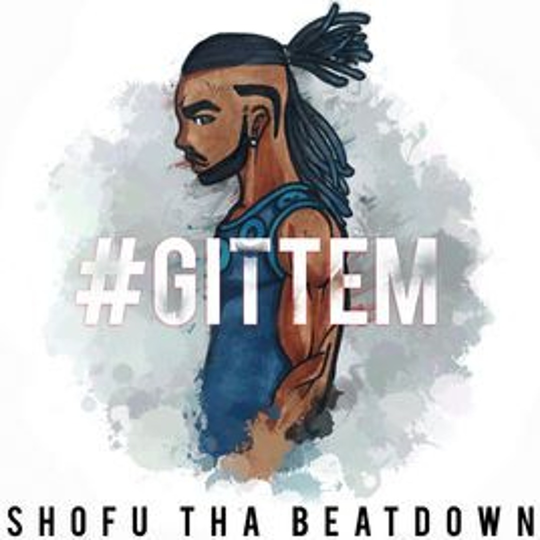 Shofu Rapper Stream God Chris | Listen to Shofu Tha Beatdown playlist online for ...