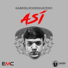 Así - Gabriel Rodriguez EMC (Trap Cristiano 2018)