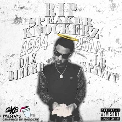 DAZIRE x R.I.P. Speaker Knockerz (Feat. LB Spiffy)