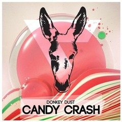 Donkey Dust - Candy Crash