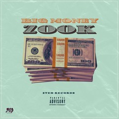Zook - "Big Money"