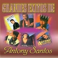 Antony Santos Mix (March 2k18) -Pegame Tu Vicio, Voy Pa'lla, Porque Me Haces Llorar, etc.