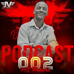 Podcast002 DJ JV de Macaé