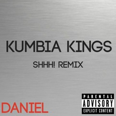 Kumbia Kings -shhh! Remix