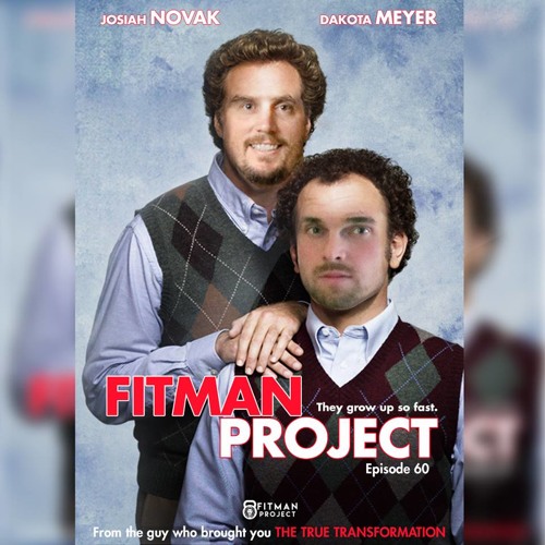 Fit Man Project Episode 60 - Dakota Meyer