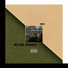In the Bando (Prod. ZoundEffects)