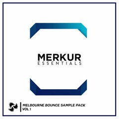 Melbourne Bounce Merkur Sample Pack Vol. 1 [FREE DOWNLOAD]