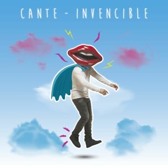 CANTE - "INVENCIBLE"