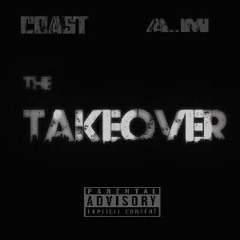 Take Over (Peeple Edition) ft Coast