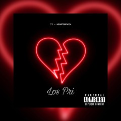 Los Pri - Heart Broken