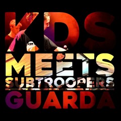 KDS meets Subtroopers: Guarda