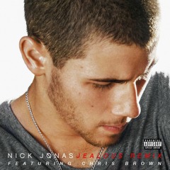 Nick Jonas - Jealous (Remix) [feat. Chris Brown] [NO TAGS]