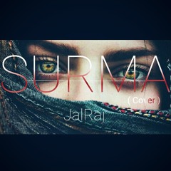Surma (Cover) - JalRaj