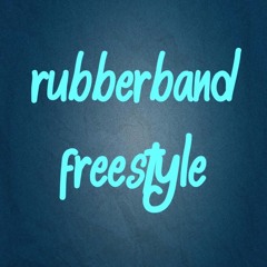 Rubberband Freestyle