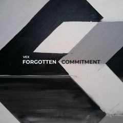 PTHFNDR002 - Forgotten / Commitment