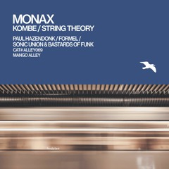 ALLEY069 MONAX Kombe / String Theory