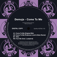 PREMIERE: Demuja - Come To Me [Madhouse Records]