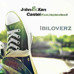 John Castel & Xan Castel - Ibiloverz (original mix)[Free Download]