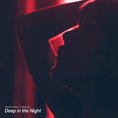 Desusino Boys, Larissa Jay - Deep In The Night