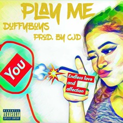 Play Me (w/ Kelzo) [Prod. by CjD]