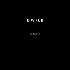 D.W.O.B ~TG valintino, G$C Zaydot, $ipp