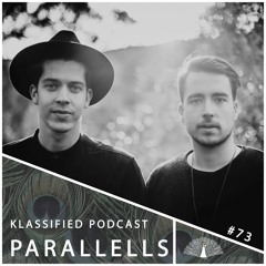 Parallells | Klassified Podcast #73