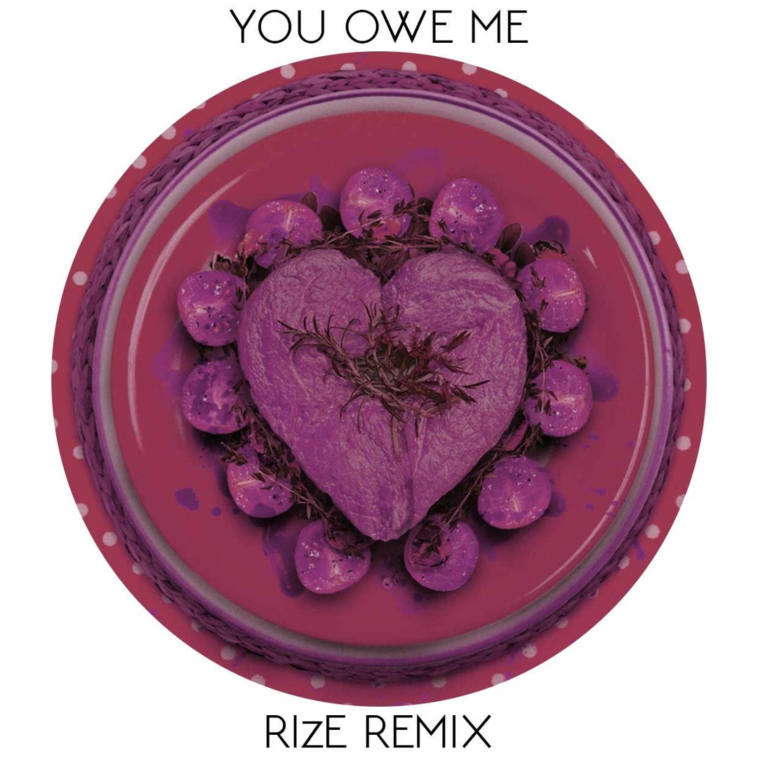 Stream The Chainsmokers - You Owe Me (RIzE Remix) by RIzE | Listen ...