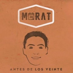 Morat Antes De Los Veinte (Luis Romera Extended Mix)