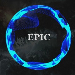 Epicness - Epic Music
