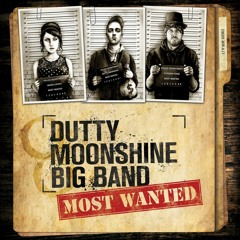 Blues : Electro Swing : Dubstep - Dutty Moonshine Big Band - Smokey Blues