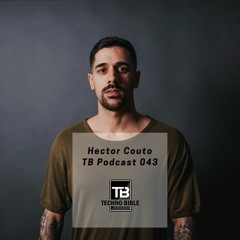 TB Podcast 043: Hector Couto