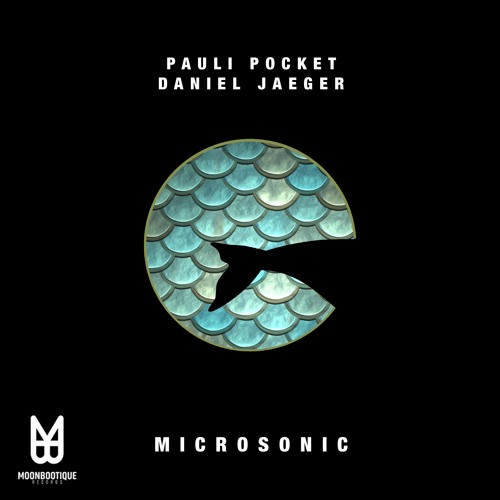 Pauli Pocket, Daniel Jaeger - Microsonic (Original Mix) [Snippet Preview]