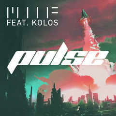 MIIF Feat. Kolos - Pulse