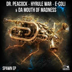 Dr. Peacock - QLZMR (E - Coli Remix)