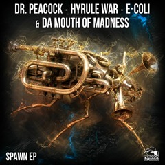 E - Coli - Spawn (Dr. Peacock & Hyrule War Remix)