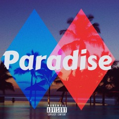 Paradise Ft Tialauna