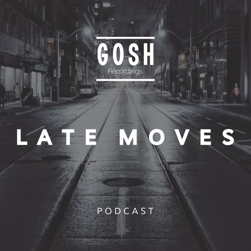 Late Moves Podcast