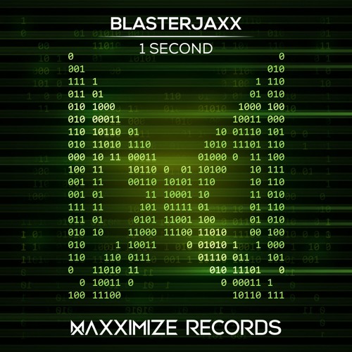 Blasterjaxx - 1 Second {Preview} <Out on March 26>