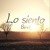 Artwork for Beret - Lo Siento (Dj Salva Garcia & Dj Alex Melero 2018 Rumbaton)