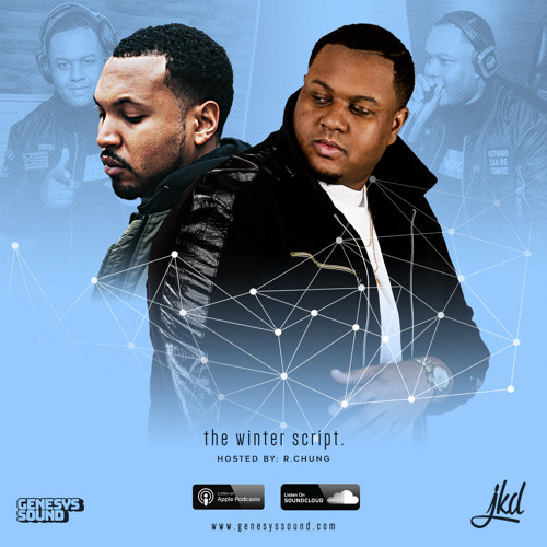 Stream THE WINTER SCRIPT [Hosted by @rdotchung] by jkdthedj | Listen ...