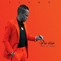 Tekno - Yur Luv